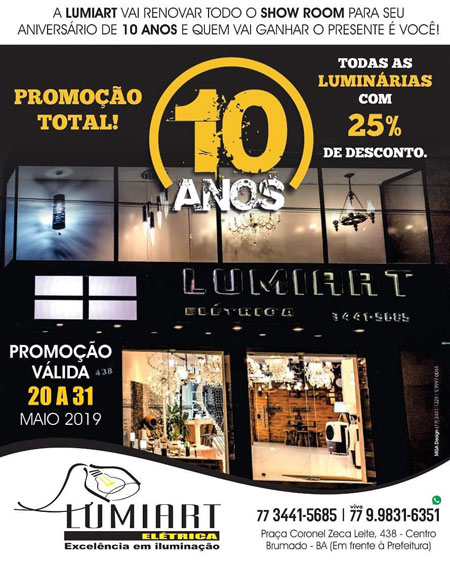 Brumado: Lumiart comemora 10 anos com promoção especial para queima de estoque