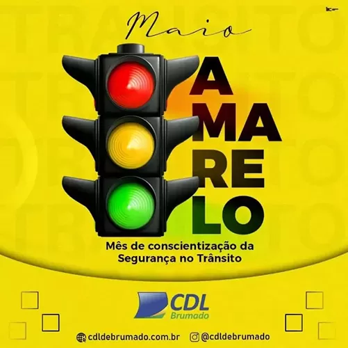 CDL de Brumado adere à campanha Maio Amarelo e reforça importância do trânsito seguro