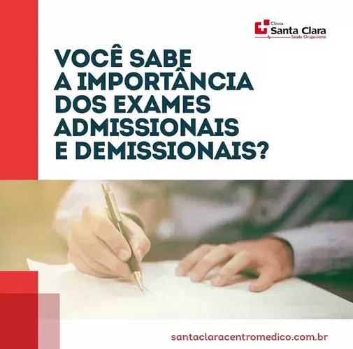 Clínica Santa Clara: Você já se perguntou sobre a importância dos exames admissionais?