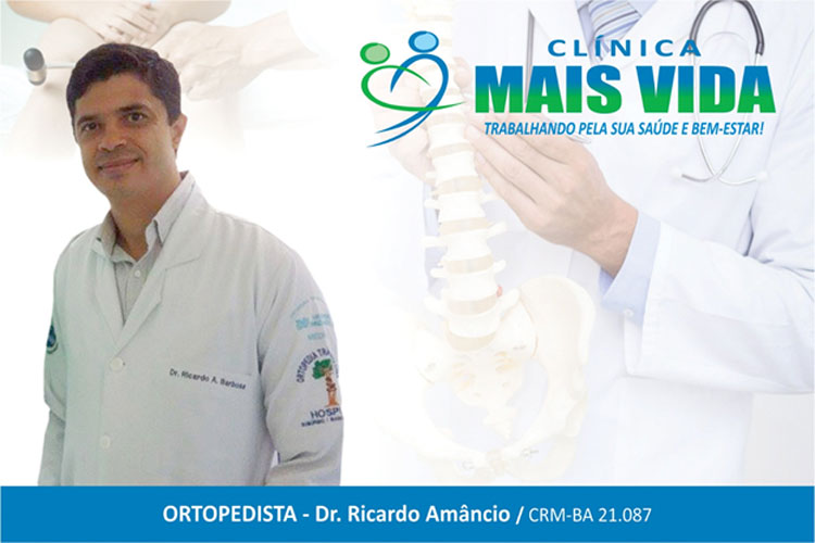 Ortopedia na Clínica Mais Vida com o  especialista Ricardo Amâncio