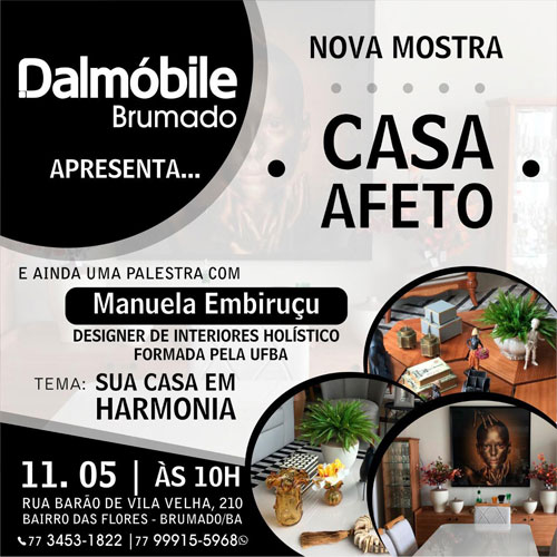 Brumado: Dalmóbile realizará lançamento da mostra Casa Afeto no próximo dia 11