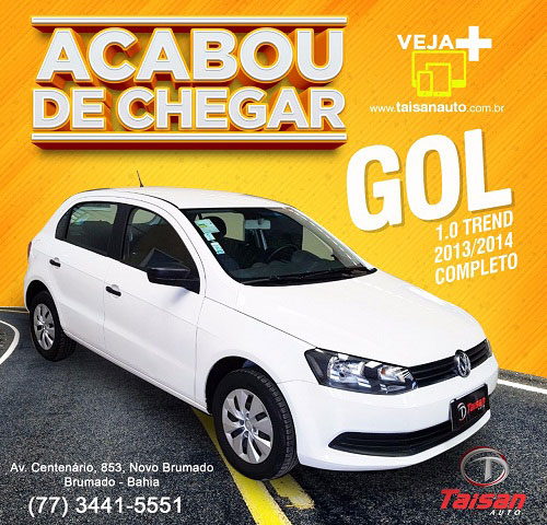 Gol Trend acaba de chegar na Taisan Auto em Brumado