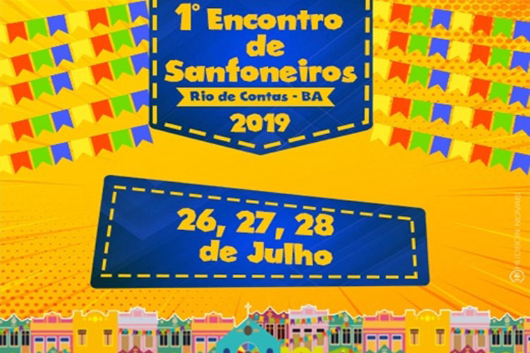 Primeiro Encontro de Sanfoneiros acontece na cidade de Rio de Contas no mês de julho