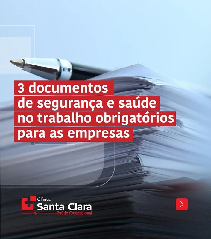 Clínica Santa Clara: Empresas com ambientes de trabalho seguro e saudáveis