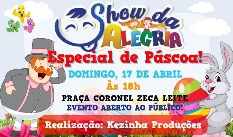 Kezinha Produções promoverá Show da Alegria Especial de Páscoa em Brumado