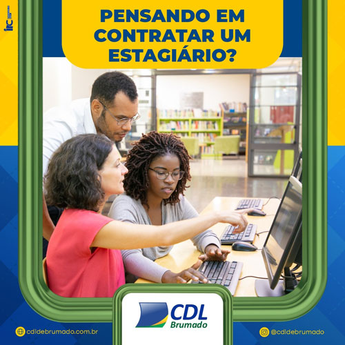 CDL firma parceria para contratação de estagiários e seleção de empregos para Brumado e região