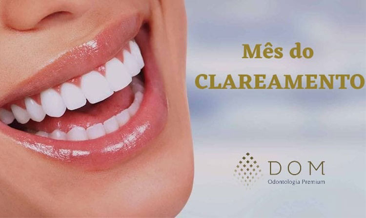 Dezembro é o mês do clareamento na Dom Odontologia Premium em Brumado
