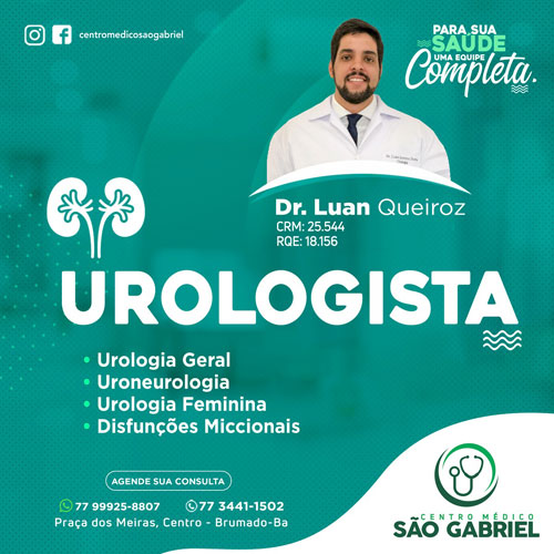 Brumado: Urologista Luan Queiroz é especialista do Centro Médico São Gabriel