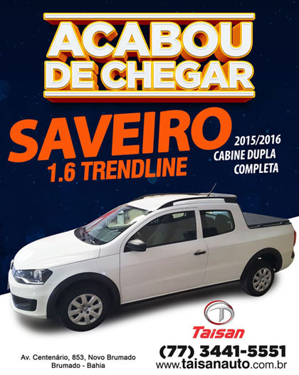 Saveiro acaba de chegar na Taisan Auto em Brumado