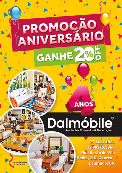 Aproveite a promoção de aniversário da Dalmóbile em Brumado