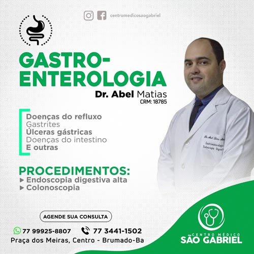 Gastroenterologia com Abel Matias no Centro Médico São Gabriel em Brumado
