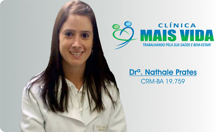 Médica Nathale Prates reforça quadro de especialistas da Clínica Mais Vida em Brumado