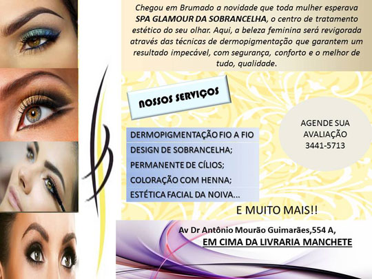 Brumado: Faça sua sobrancelha no SPA Glamour da Sobrancelha