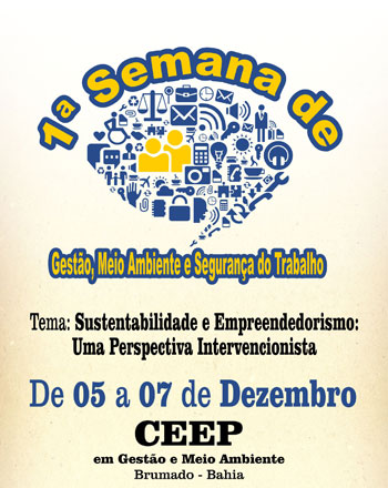 Brumado: CEEP realiza 1ª Semana de Gestão, Meio Ambiente e Segurança do Trabalho