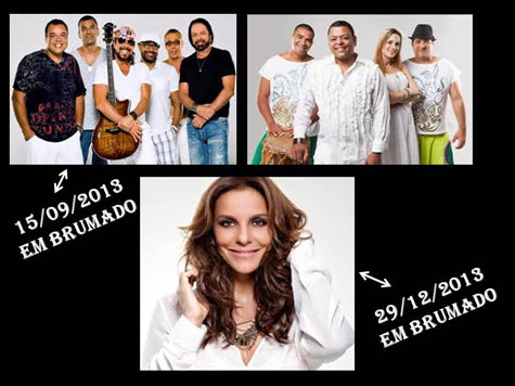 Chiclete com Banana e Os Filhos de Jorge no Axé Brumado 2013; Ivete Sangalo em dezembro