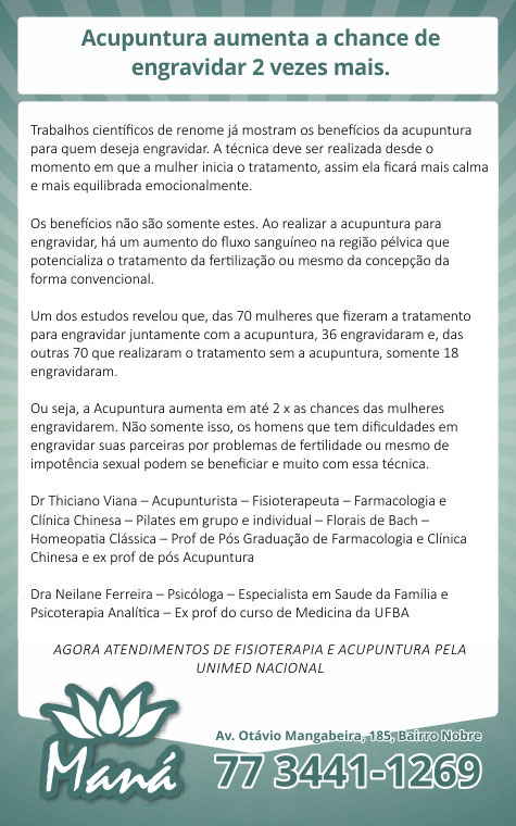 Clínica Maná: Acupuntura aumenta a chance de engravidar duas vezes mais