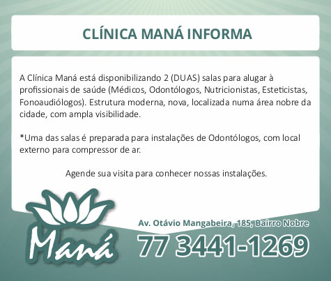 Brumado: Clínica Maná disponibiliza salas para alugar à profissionais de saúde