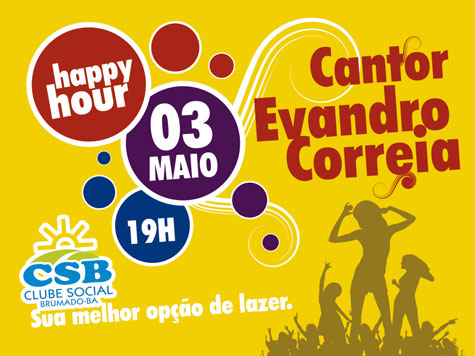 Happy Hour com Evandro Correia no Clube Social de Brumado