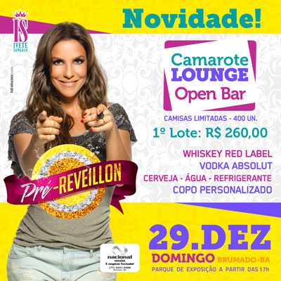 Ivete Sangalo em Brumado: Lançado o Camarote Lounge