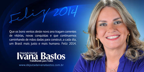 Ivana Bastos deseja feliz 2014 ao povo baiano