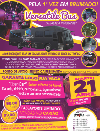 Conheça e participe do Versatile Bus: a sua boate itinerante em Brumado