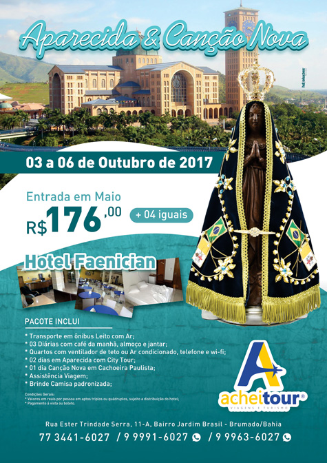 Achei Tour oferece pacote de viagem de quatro dias para Aparecida e Canção Nova