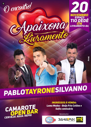 Pablo, Tayrone e Silvano Salles se apresentam em grande show em Livramento de Nossa Senhora