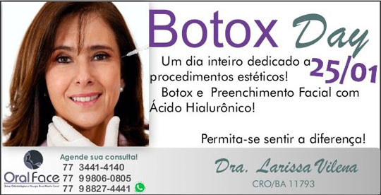 Oral Face realiza o Botox Day no dia 25 de janeiro de 2017