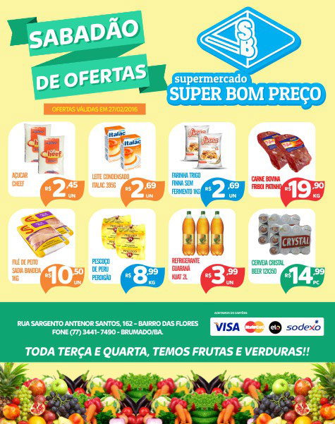 Sabadão de ofertas no Supermercado Super Bom Preço