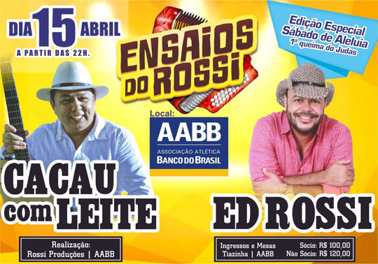 Ensaios do Rossi começam no próximo dia 15 de abril na AABB em Brumado