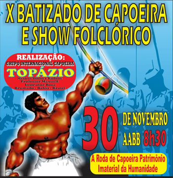 X Batizado de Capoeira e Show Folclórico acontece em Brumado