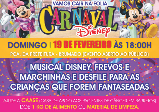 Carnaval Disney na Praça será realizado em Brumado no dia 19 deste mês