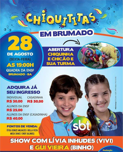 Show das Chiquititas em Brumado é hoje