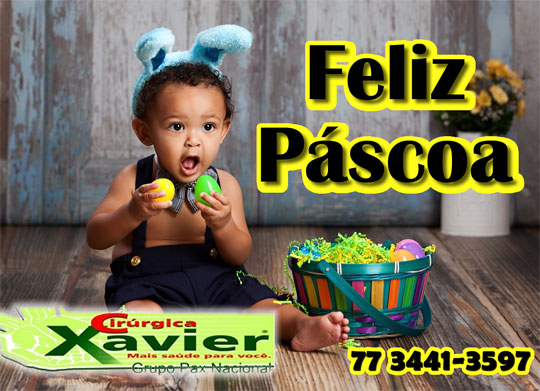 Cirúrgica Xavier: Feliz Páscoa