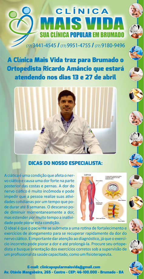 Clínica Mais Vida: Ortopedista Ricardo Amâncio atenderá nos dias 13 e 27 de abril