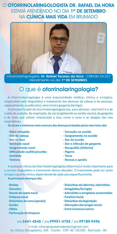 Atendimento com otorrinolaringologista  na Clínica Mais Vida em Brumado