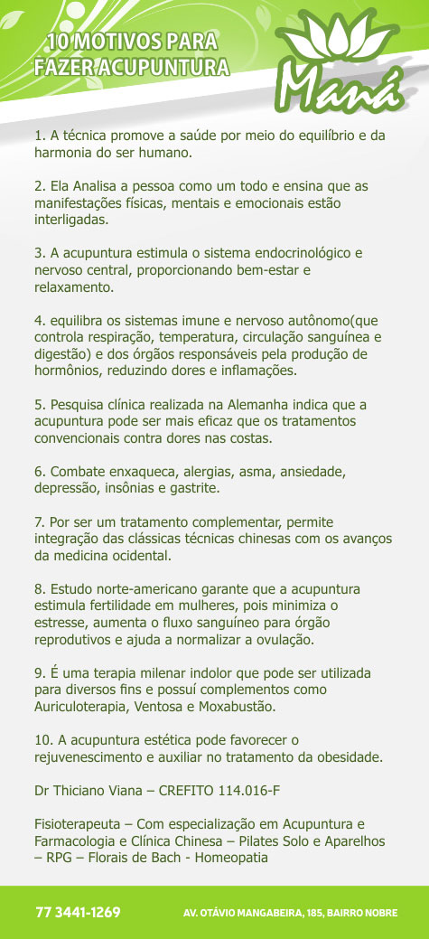 Clínica Maná: Dez motivos para fazer acupuntura