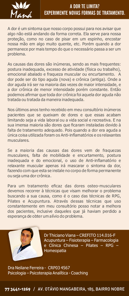 A dor te limita? Experimente novas formas de tratamento na Clínica Maná
