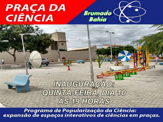 Brumado: Praça da Ciência será inaugurada nesta quinta-feira (10)