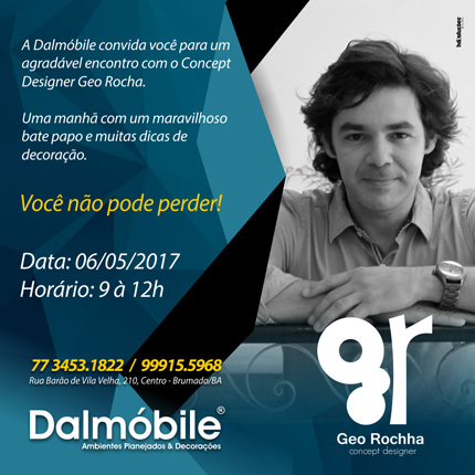 Brumado: Dalmóbile promove encontro com renomado designer de interiores