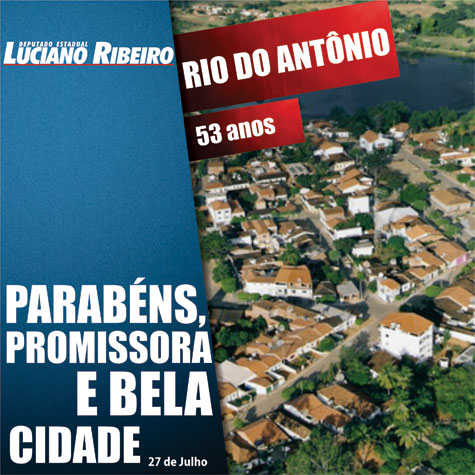 Deputado Luciano Ribeiro apresenta Moção pelo aniversário de 53 anos de Rio do Antônio