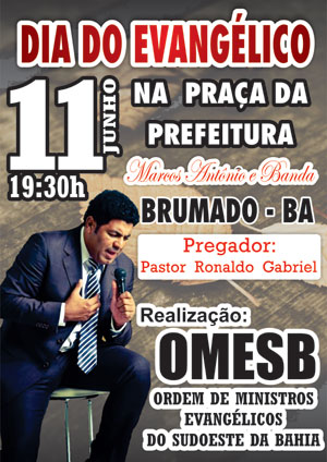 Show e pregação marcam comemoração ao Dia do Evangélico em Brumado