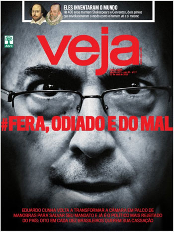 Revista Veja traz Eduardo Cunha em matéria de capa com o título 'Fera, odiado e do mal'