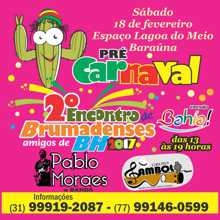 2º Encontro de Brumadenses Amigos de BH 2017 acontece no dia 18