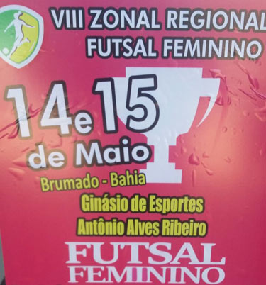 Neste final de semana acontece o VIII Zonal Regional de Futsal Feminino em Brumado