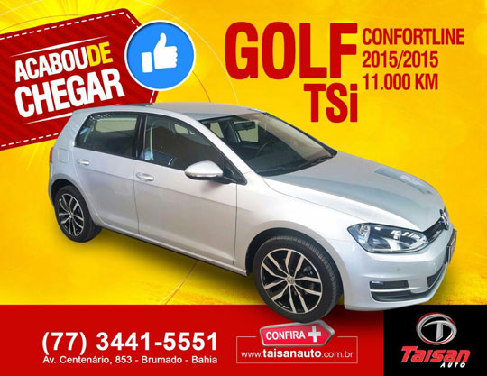 Golf TSI acaba de chegar na Taisan Auto em Brumado