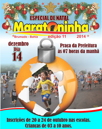 Brumado: Dia 14 de dezembro acontece a Maratoninha especial de Natal