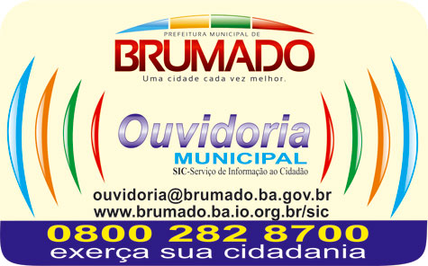 Ouvidoria da Prefeitura de Brumado apta para atender as demandas da população