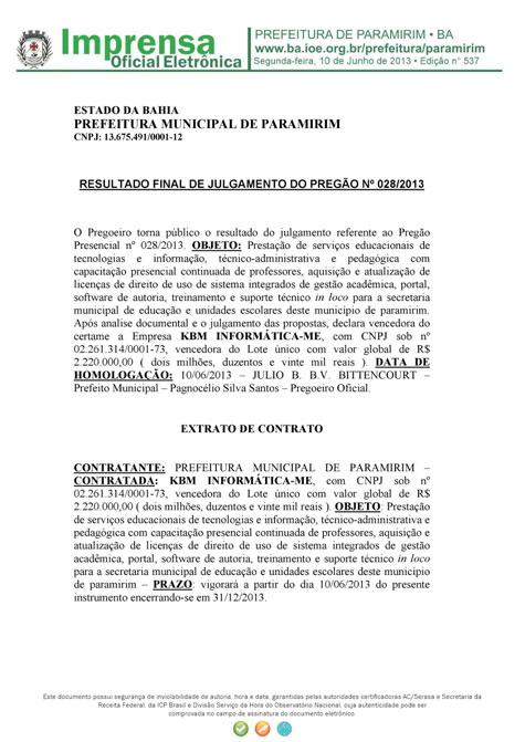 Prefeito de Paramirim firma contrato de mais de R$ 2 milhões com empresário preso na Águia de Haia