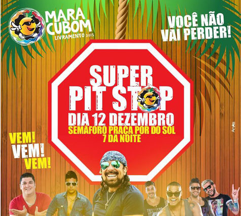 Livramento: Maracubom realiza super Pit Stop antes da festa
